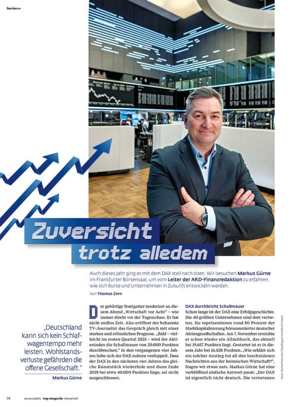 Top Magazin Frankfurt - Finanzexperte Markus Gürne