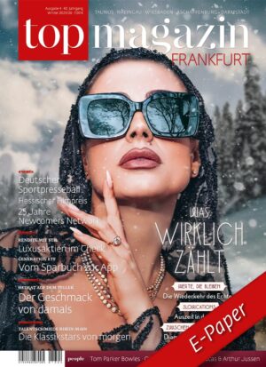 Top Magazin Frankfurt, Ausgabe Winter 2025 Titelbild-E-PAPER