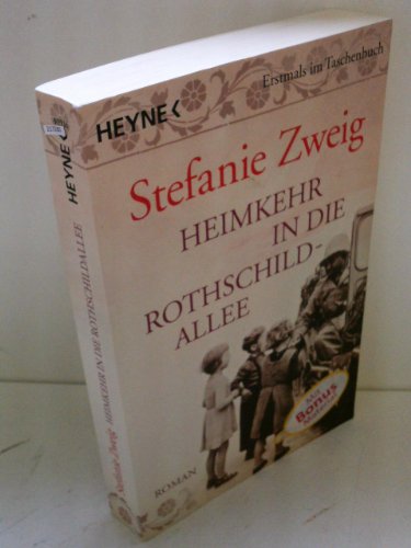 Heimkehr in die Rothschildallee: Roman (Die Rothschildsaga, Band 3)
