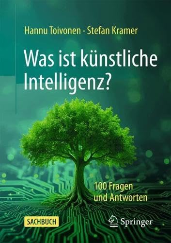 Was ist künstliche Intelligenz?: 100 Fragen und Antworten